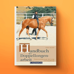 Handbuch der Doppellongenarbeit